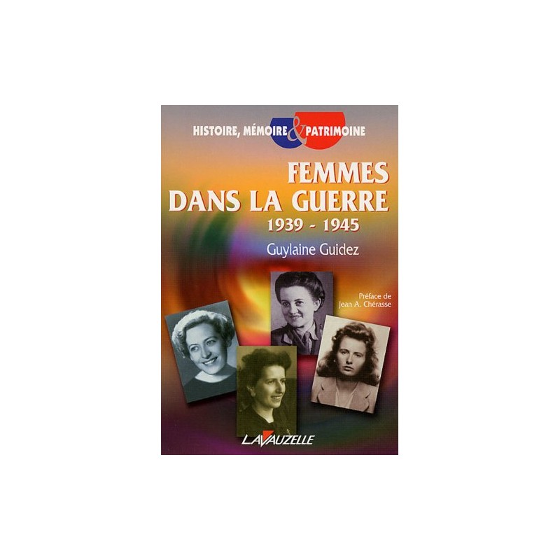 Femmes dans la guerre 1939 - 1945