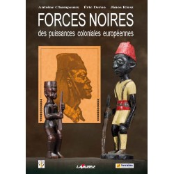 FORCES NOIRES des puissances coloniales européennes