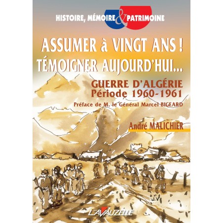 Assumer à 20 ans ! Témoigner aujourd'hui...