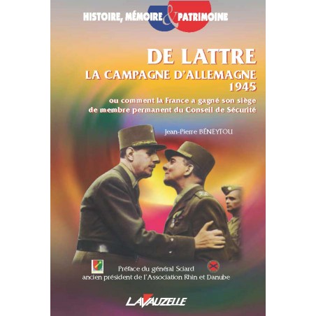 DE LATTRE La Campagne d Allemagne 1945