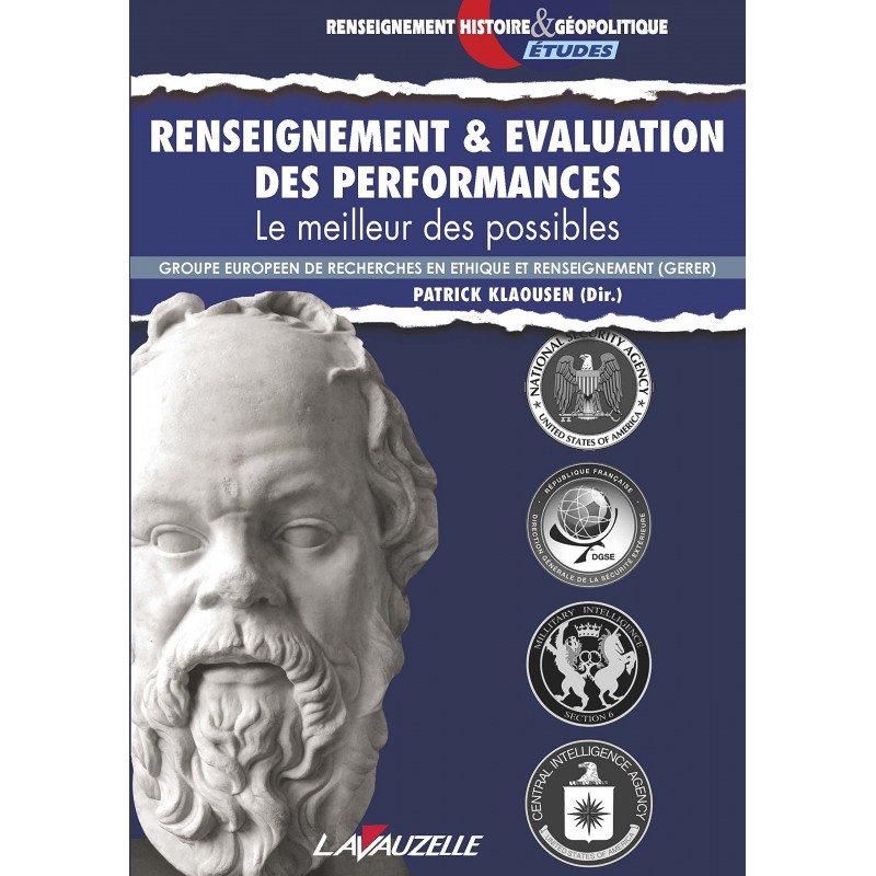 Renseignement et Evaluation des Performances, le meilleur des possibles