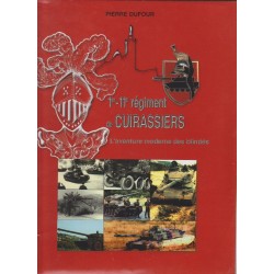 1er-11e Régiment de Cuirassiers - L'aventure moderne des blindés