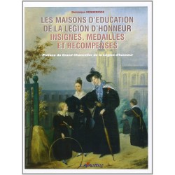 Les Maisons d'éducation de la  Légion d'honneur