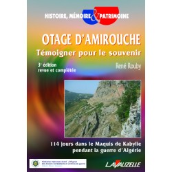 Hostage of Amirouche, Bearing Witness for the Memory