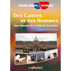 Cannons and Men, History of Artillery