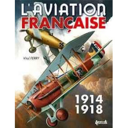 FRENCH AVIATION DURING THE FIRST WORLD WAR 2