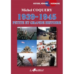 1939-1945 Petite et Grande Histoire 2