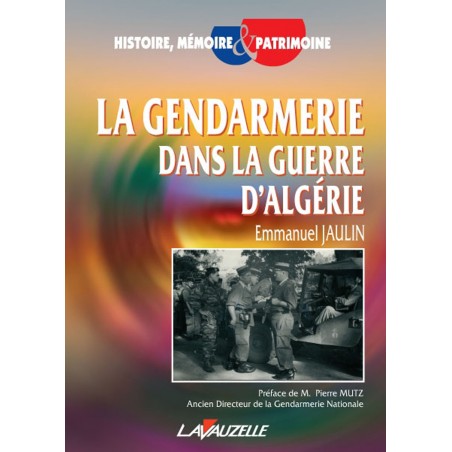 De Gendarmerie in de Algerijnse oorlog