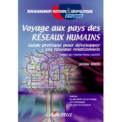 Voyage aux pays des réseaux Humains