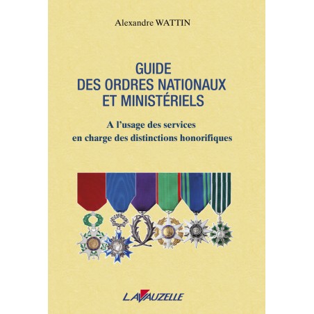 Guide to National and Ministerial Orders