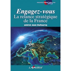 Engagez-vous - La relance stratégique de la France
