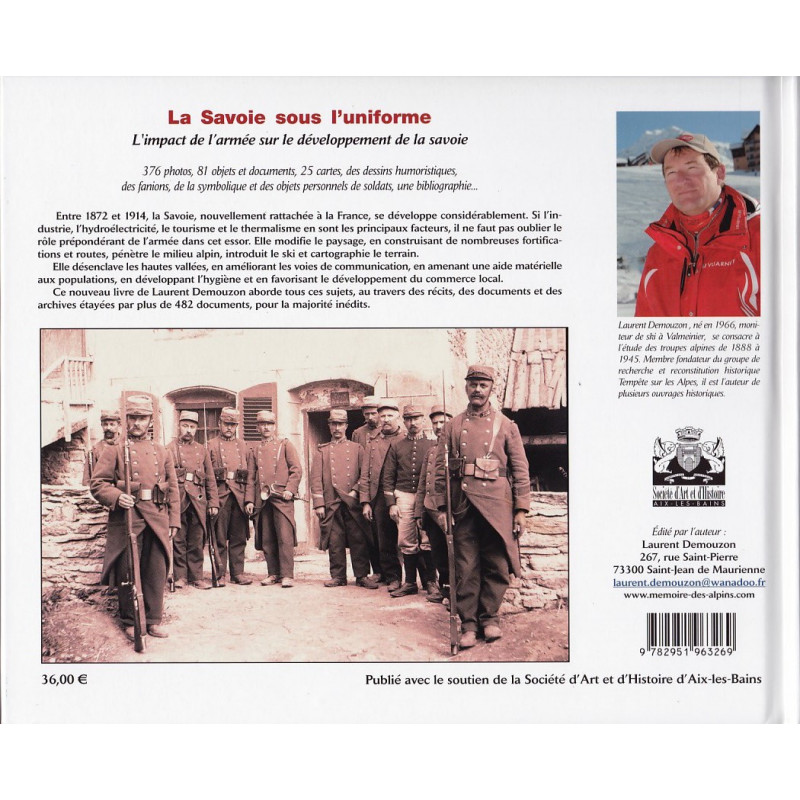 La Savoie sous l'uniforme - L'impact de l'armée sur le développement de la Savoie 1872-1914