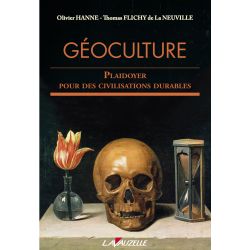 GEOCULTURE, plaidoyer pour des civilisations durables 2