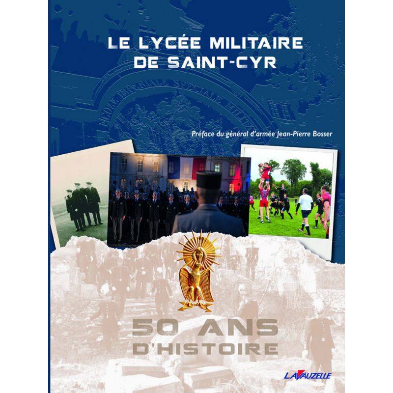 De Militaire Lyceum van Saint-Cyr l'Ecole - 50 jaar