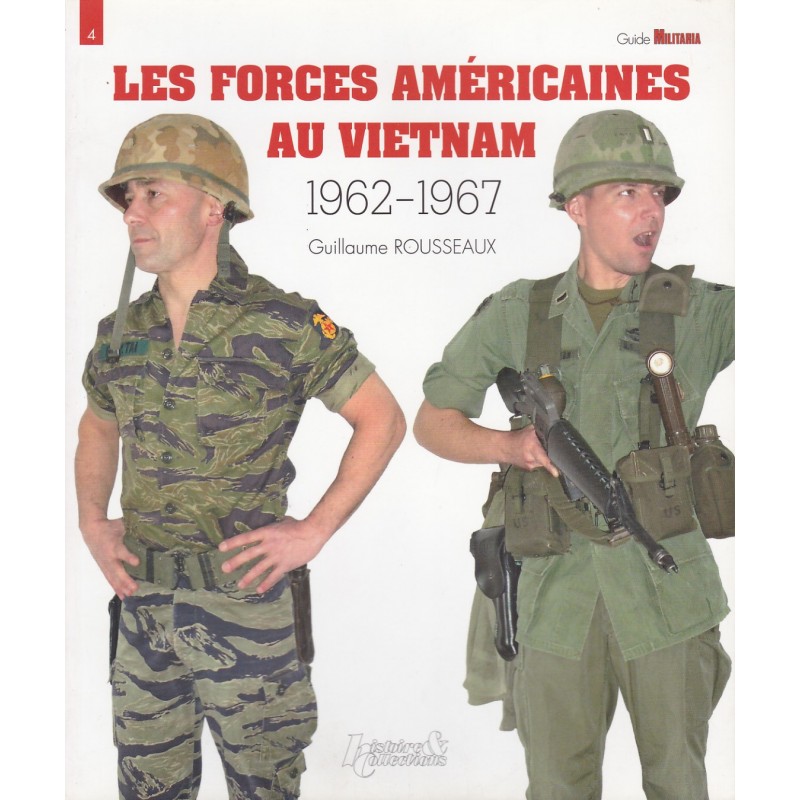 THE AMERICAN FORCES IN VIETNAM 1962–1967