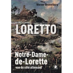 LORETTO, NOTRE-DAME-DE-LORETTE VOM DEUTSCHEN STANDPUNKT...