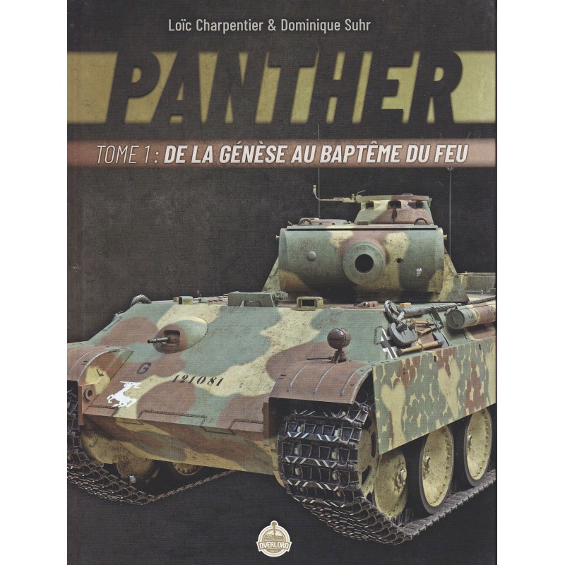 PANTHER – BAND I Von der Entstehung bis zur...