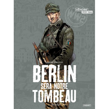 BERLIN SERA NOTRE TOMBEAU T1 - NEUKÖLLN