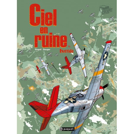 CIEL EN RUINE, DEEL 3 : HORRIDO