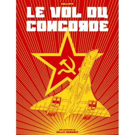 GILLES DURANCE T3 - LE VOL DU CONCORDE GF