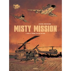 MISTY MISSION T1 - SUR LA TERRE COMME AU CIEL