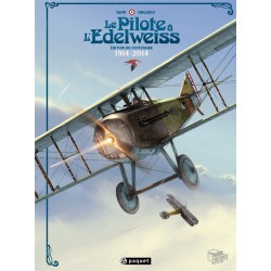 LE PILOTE A L'EDELWEISS  EDITION DU CENTENAIRE