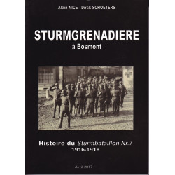 STURMGRENADIERE – Storia dello SturmBataillon n. 7, 1916-1918