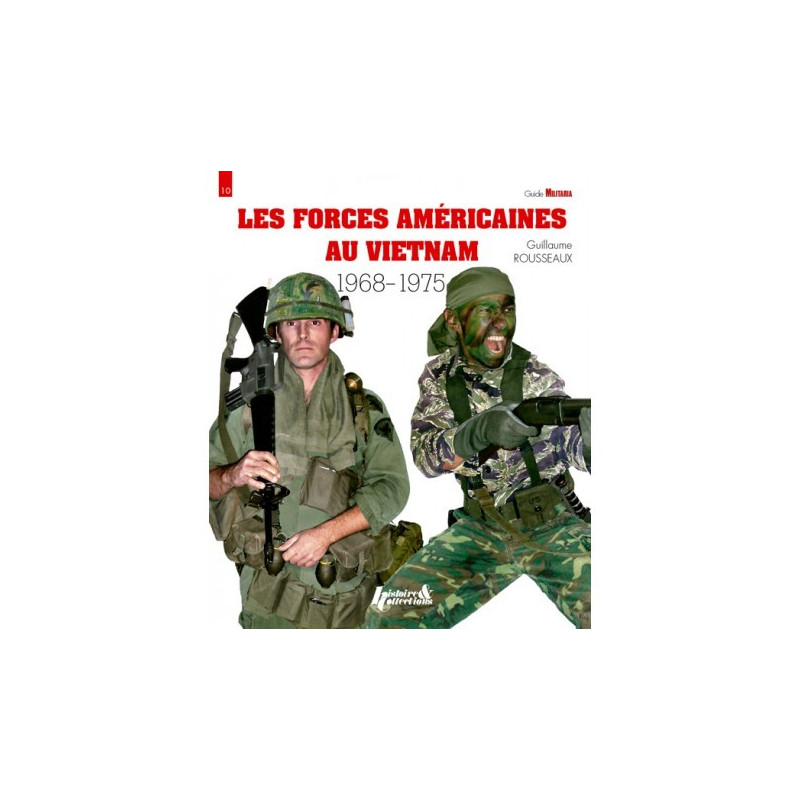 DIE AMERIKANISCHEN STREITKRÄFTE IN VIETNAM 1968–1975