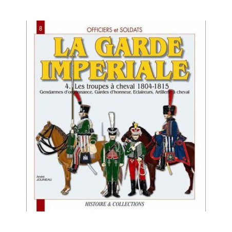 DIE KAISERLICHE GARDE BD. 4