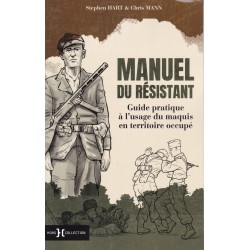 The Resistance Handbook - Practical Guide for the Maquis...