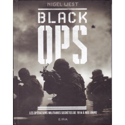 BLACK OPS - Die geheimen Militäroperationen von 1914 bis...