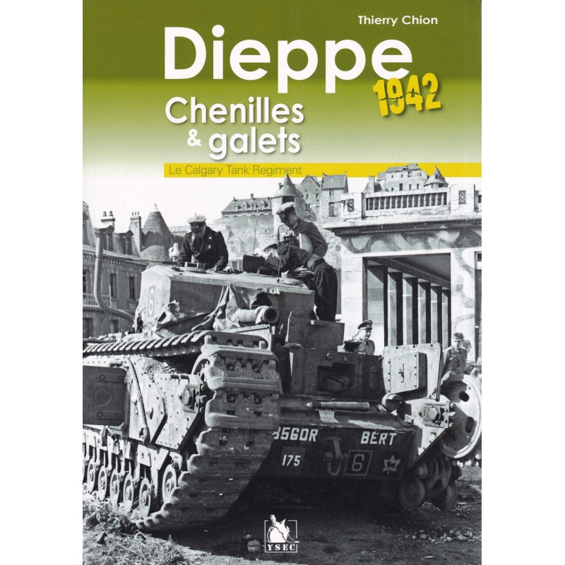 DIEPPE 1942, RUPSBANDEN EN KIEZELS - Het...