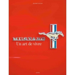 MUSTANG - Een Levensstijl