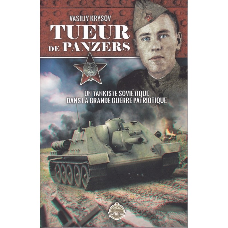 PANZER KILLER - Vasiliy Krysov, a Soviet tank...