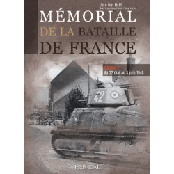 Memorial of the Battle of France — Volume 2, from 5 to 25 June 1940