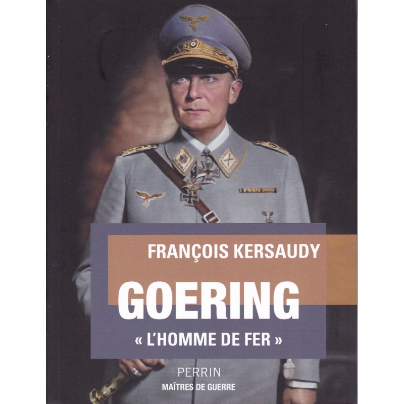 GOERING - Der eiserne Mann