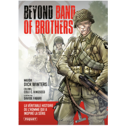 BEYOND BAND OF BROTHERS - THE WAR MEMOIRS OF MAJOR DICK...