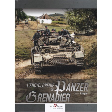 ENCYCLOPEDIE VAN DE PANZERGRENADIER