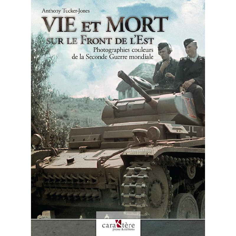 LEBEN UND TOD AN DER OSTFRONT : Farbfotografien...