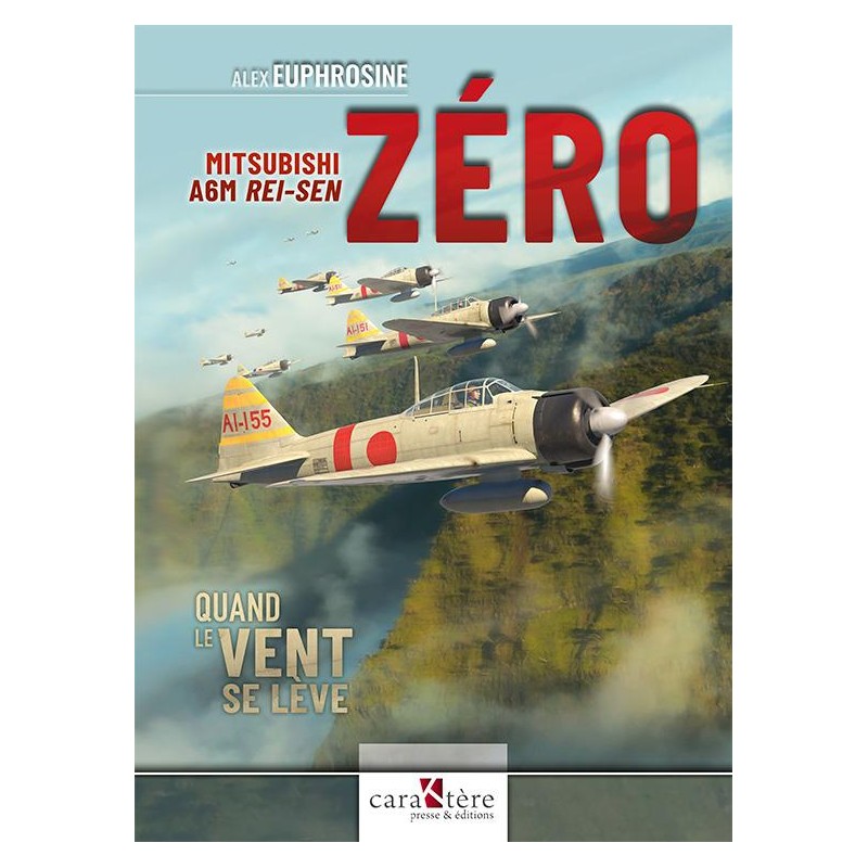 MITSUBISHI A6M REI-SEN ZERO: When the Wind Rises