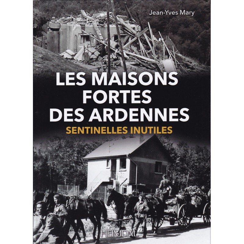 1940 THE BLOCKHOUSES OF THE ARDENNES - Useless...