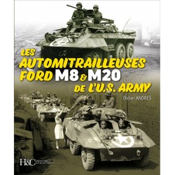 THE FORD M8 & M20 ARMORED CARS OF THE U.S. ARMY