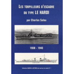 Die Flottentorpedoboote vom Typ LE HARDI – 1938–1943