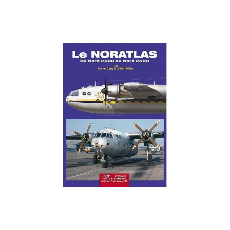 The NORATLAS, from the Nord 2500 to the Nord 2508.