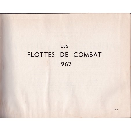 Les Flottes de Combat 1962