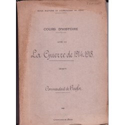 La Guerre de 1914-1918 - Commandant De Bouglon