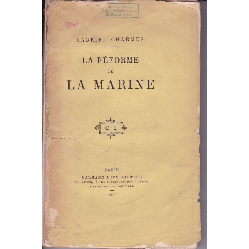 Die Reform der Marine – Gabriel Charmes