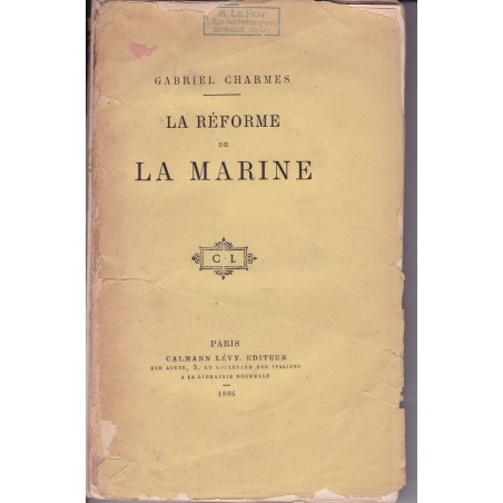 Die Reform der Marine – Gabriel Charmes