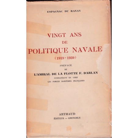 Zwanzig Jahre Marinepolitik (1919–1939) – Espagnac Du Ravay