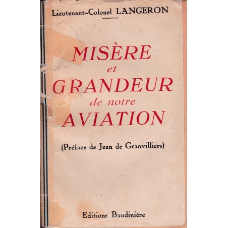 Elend und Größe unserer Luftwaffe – Oberstleutnant Langeron